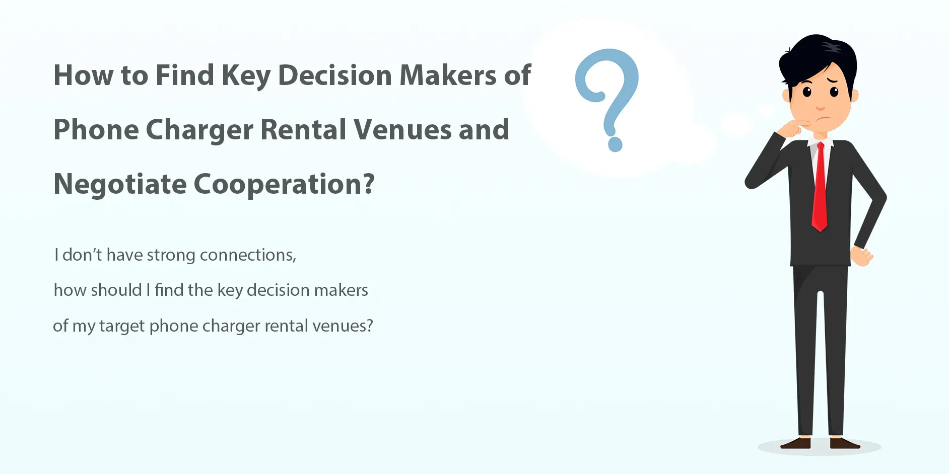 find key decision makers of phone charger rental venues