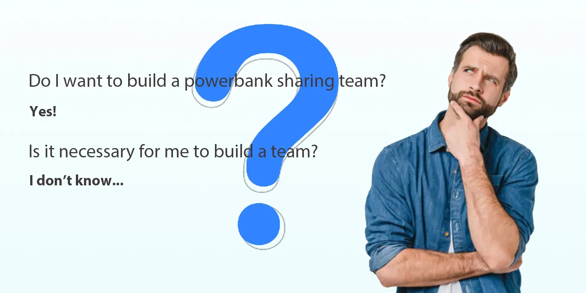 Is it necessary to build a powerbank sharing team?